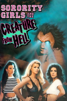 Sorority Girls and the Creature from Hell Trailer