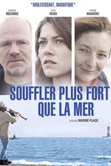 Souffler plus fort que la mer Trailer