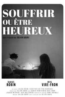 Souffrir ou être heureux Trailer