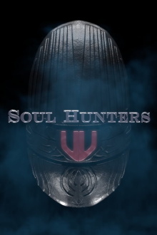 Soul Hunters Trailer