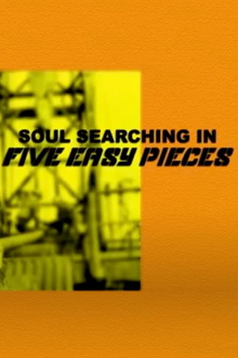 Soul Searching in 'Five Easy Pieces' Trailer