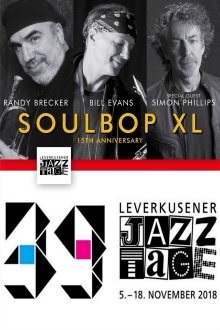 Soulbop XL  Randy Brecker  Bill Evans - Leverkusener Jazztage 2018 Trailer