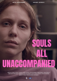 Souls all Unaccompanied Trailer