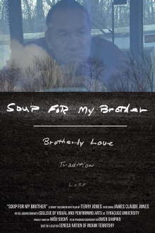 Soup For My Brother Trailer