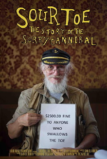 Sourtoe: The Story of the Sorry Cannibal Trailer