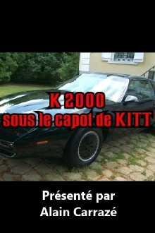 Sous le capot de KITT Trailer