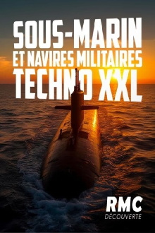 Sous-marin et navires militaires : Techno XXL Trailer