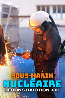Sous-marin nucléaire : Déconstruction XXL Trailer