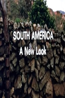 South America: A New Look Trailer