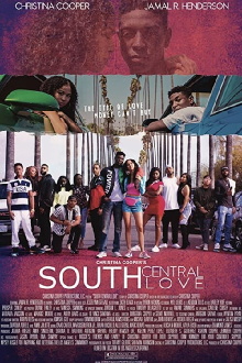 South Central Love Trailer