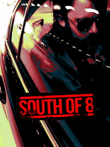South of 8 Trailer