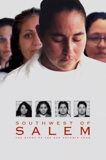 Southwest of Salem: The Story of the San Antonio Four Trailer