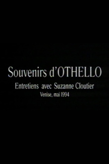 Souvenirs d'Othello Trailer