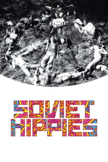 Soviet Hippies Trailer