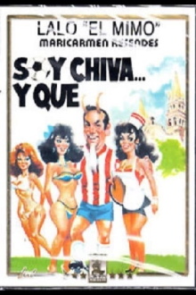 Soy chiva y que Trailer