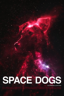 Space Dogs Trailer