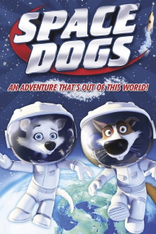 Space Dogs Trailer
