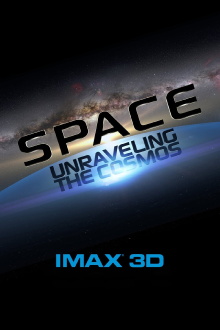 Space: Unraveling the Cosmos Trailer