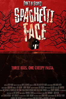 Spaghetti Face Trailer