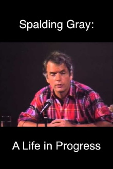 Spalding Gray: A Life in Progress Trailer