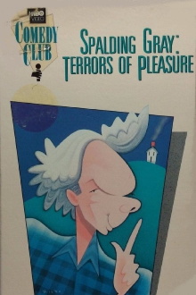 Spalding Gray: Terrors of Pleasure Trailer