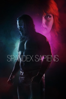Spandex Sapiens Trailer