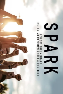 Spark: A Systemic Racism Story Trailer