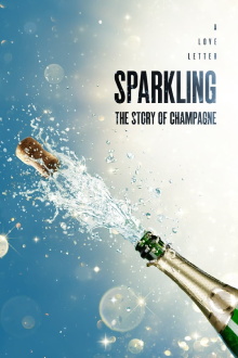 Sparkling: The Story Of Champagne Trailer