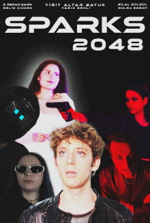 Sparks 2048 Trailer
