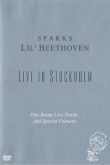 Sparks - Lil Beethoven Live in Stockholm Trailer