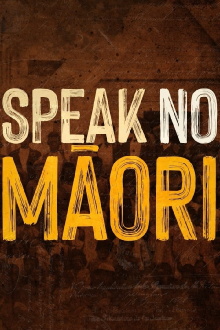 Speak No Māori Trailer
