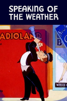Speaking of the Weather Trailer