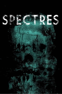 Spectres Trailer