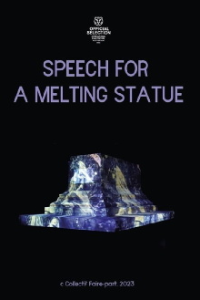 Speech for a Melting Statue Trailer