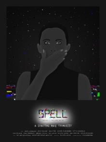 Spell: A Digital Age Tragedy Trailer