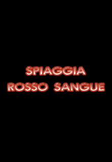 Spiaggia rosso sangue Trailer