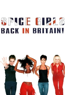 Spice Girls: Back In Britain! Trailer