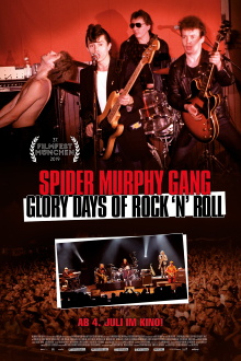 Spider Murphy Gang – Glory Days of Rock 'n' Roll Trailer