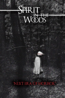 Spirit in the Woods Trailer