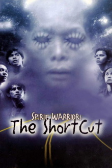 Spirit Warriors: The Shortcut Trailer