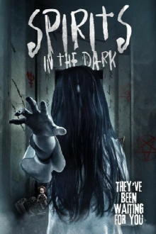 Spirits in the Dark Trailer