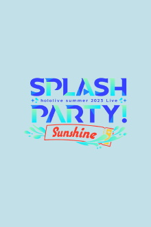 Splash Party! Sunshine Trailer