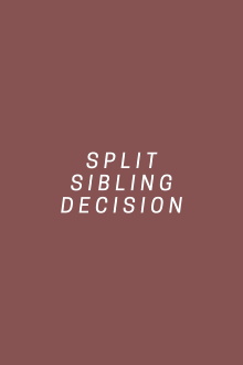 Split Sibling Decision Trailer