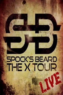 Spock's Beard: X-Tour Live Trailer