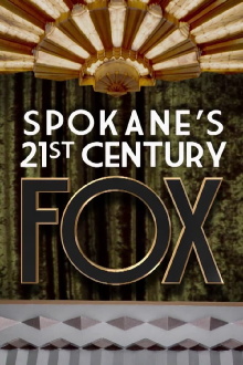 Spokane’s 21st Century Fox Trailer