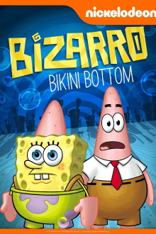 SpongeBob SquarePants: Bizarro Bikini Bottom Trailer