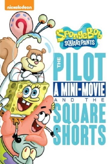 Spongebob Squarepants: Pilot Mini-Movie Trailer