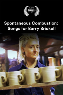 Spontaneous Combustion: Songs for Barry Brickell Trailer
