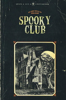 Spooky Club Trailer