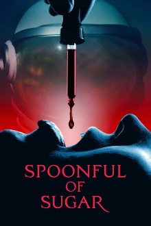 Spoonful of Sugar Trailer